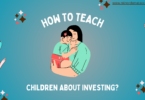 how-to-teach-children-about-investing